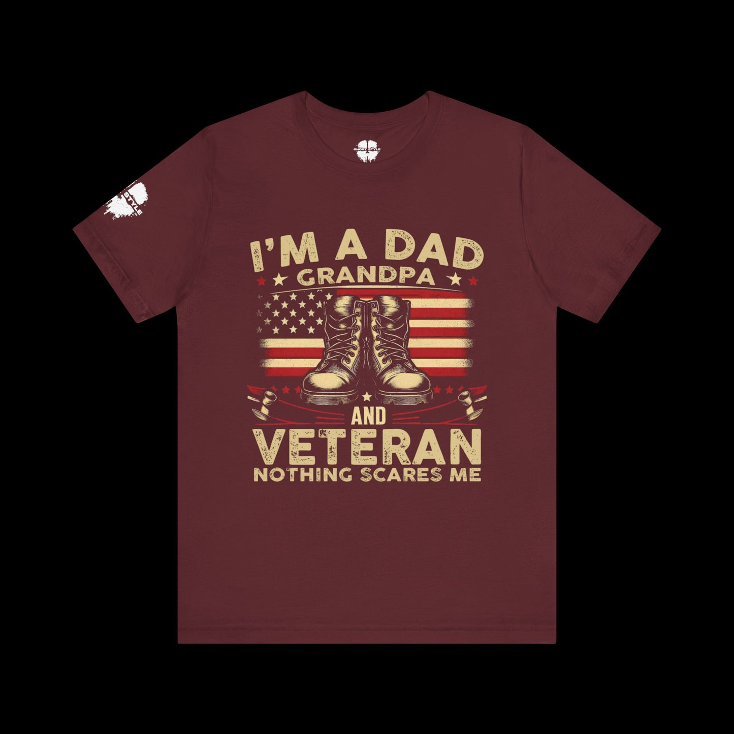 I'm a Dad, Grandpa, and Veteran Tee