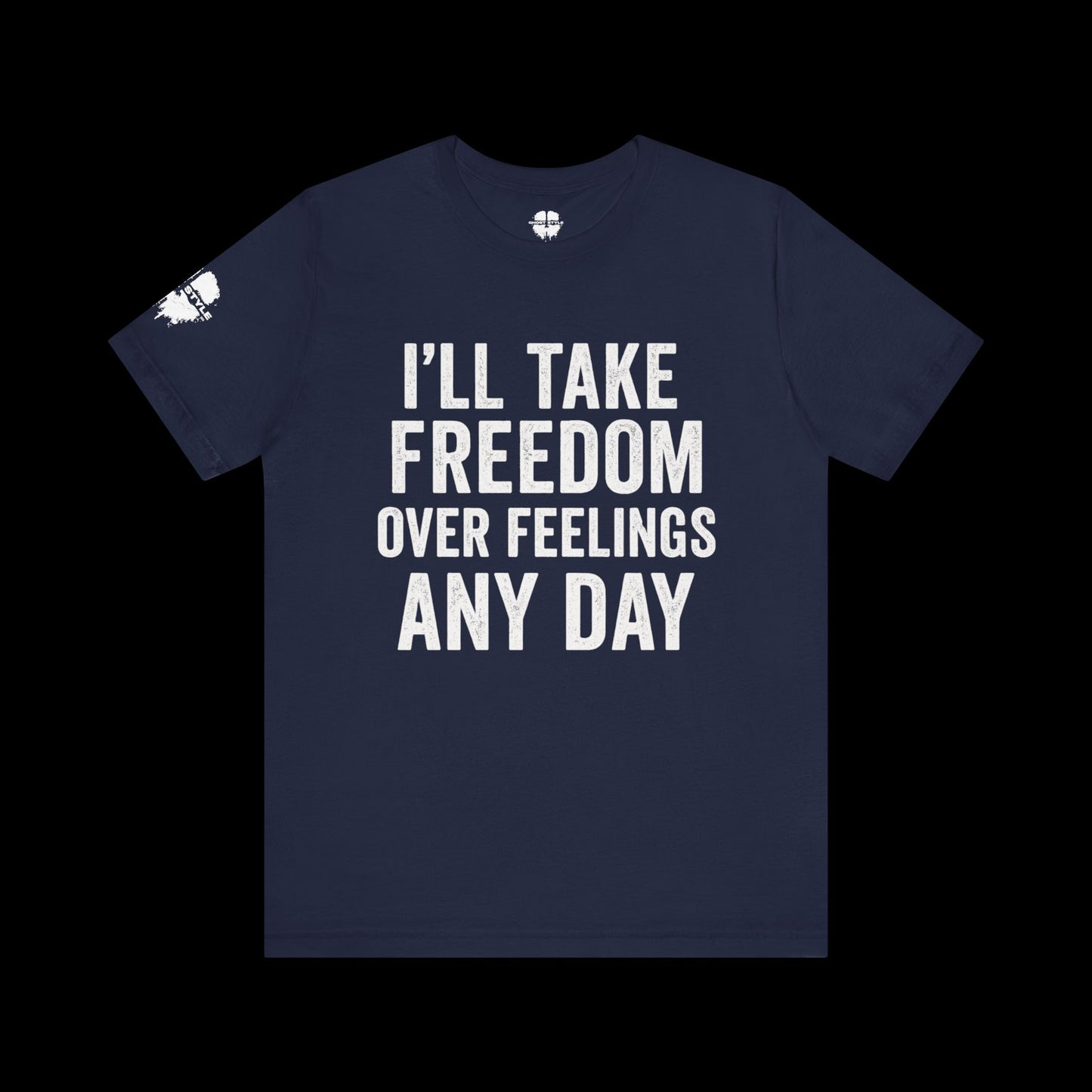 Freedom Over Feelings Tee