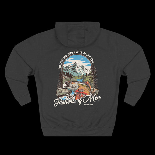 Follow Me and I Will Make You Fishers of Men Hoodie