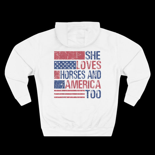 She Loves Horses and America Too Hoodie