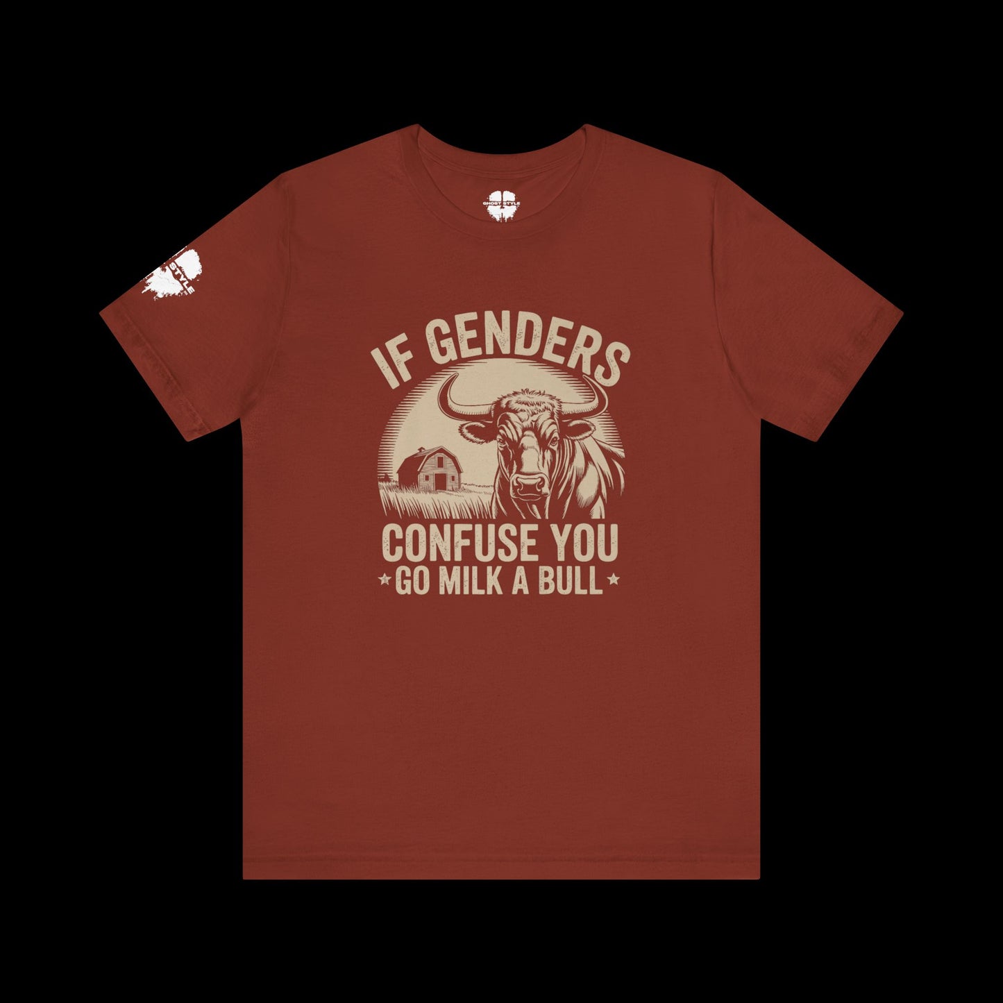 If Genders Confuse You, Milk a Bull Tee