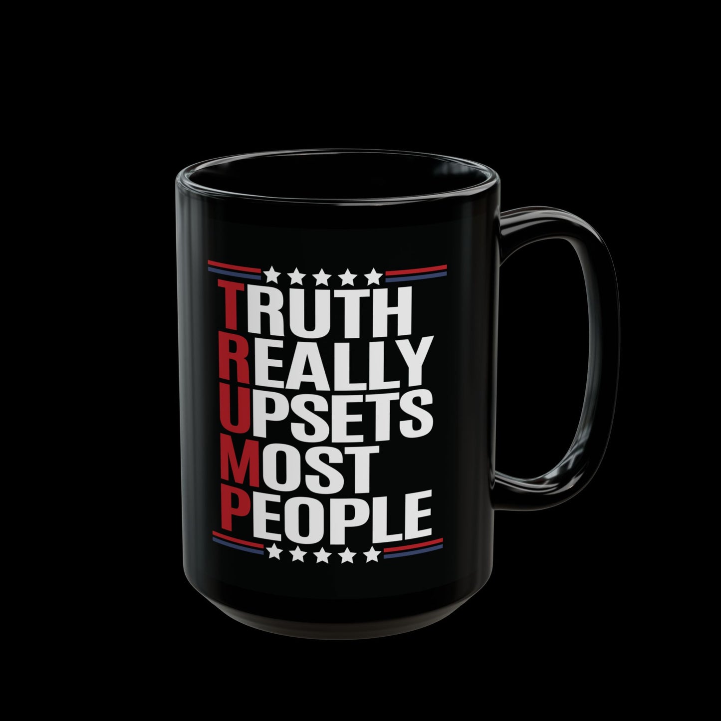 Truth Really Upsets Most People Mug