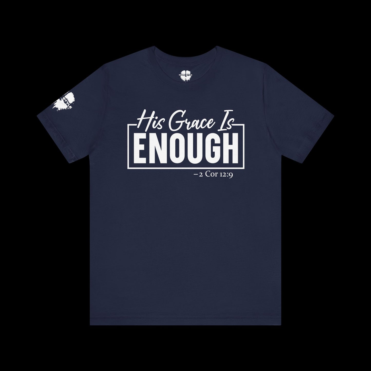 His Grace Is Enough Tee