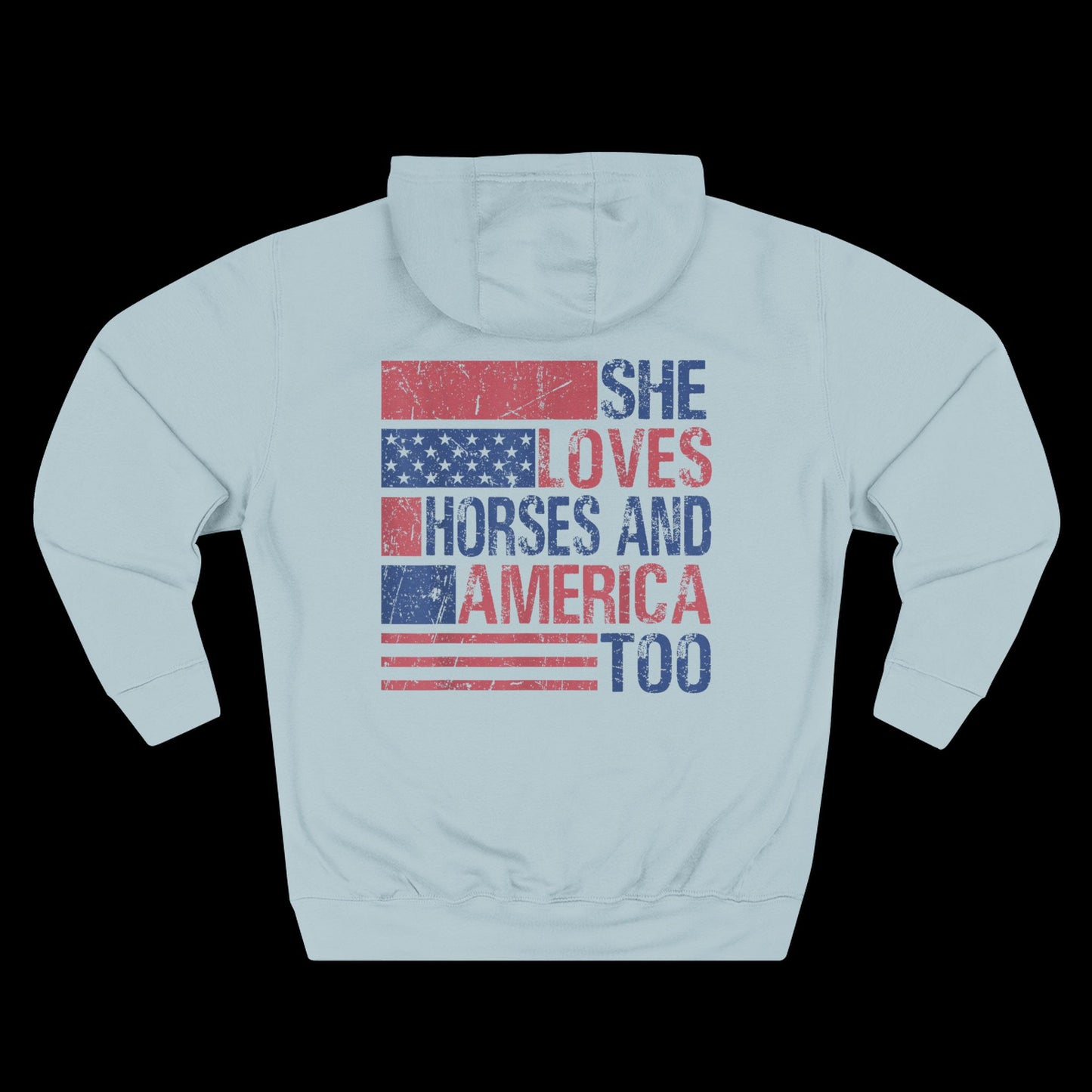 She Loves Horses and America Too Hoodie