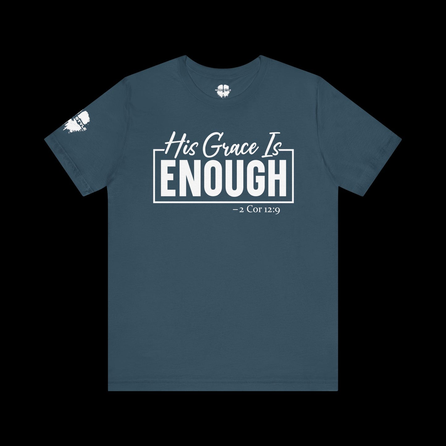 His Grace Is Enough Tee