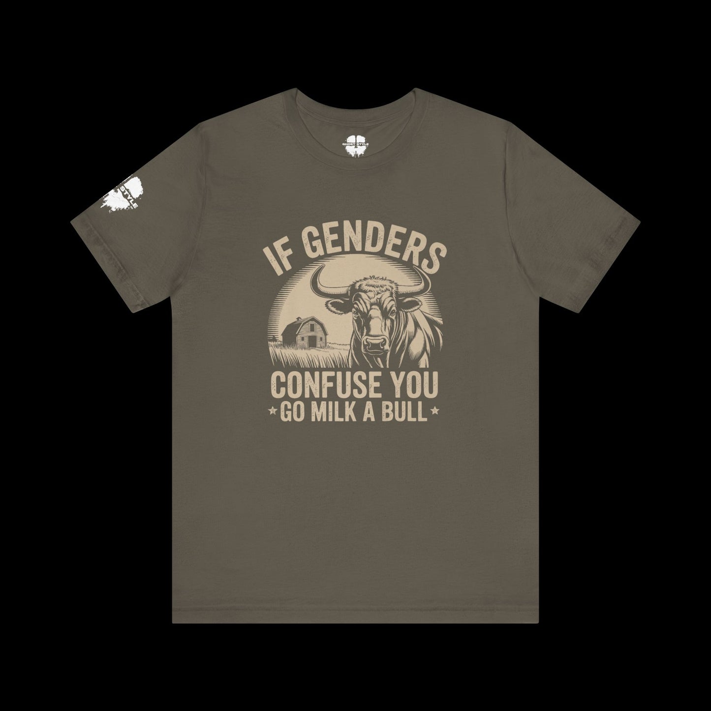 If Genders Confuse You, Milk a Bull Tee