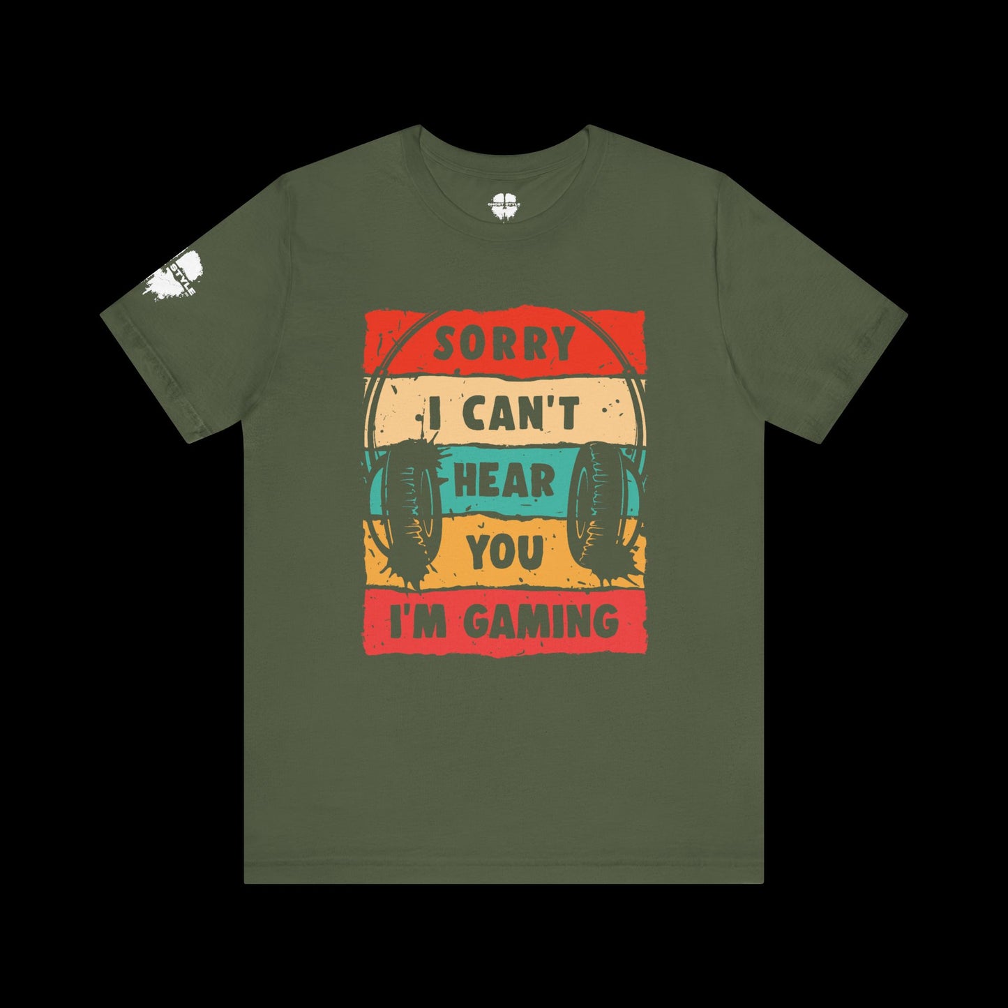 Sorry I Can't Hear You I'm Gaming Tee