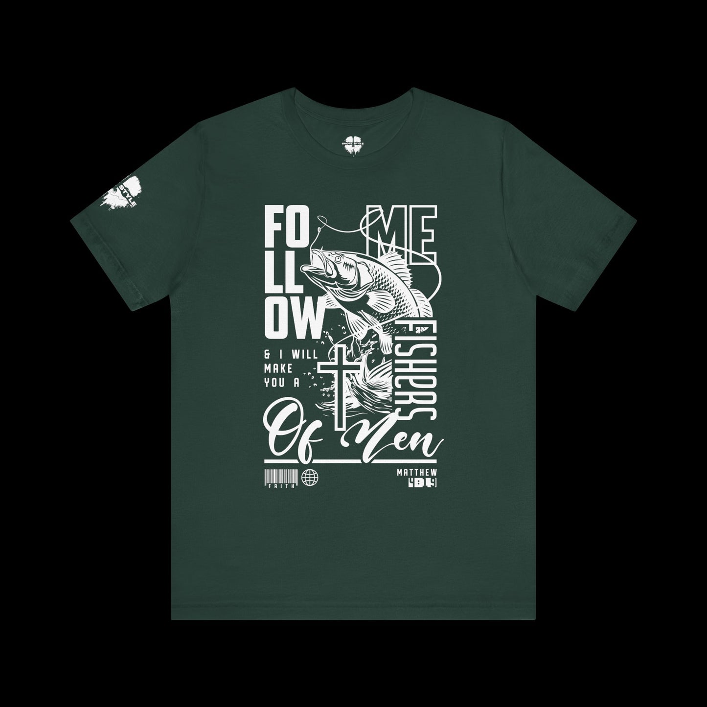 Jesus Made Me A Fisher of Men Tee