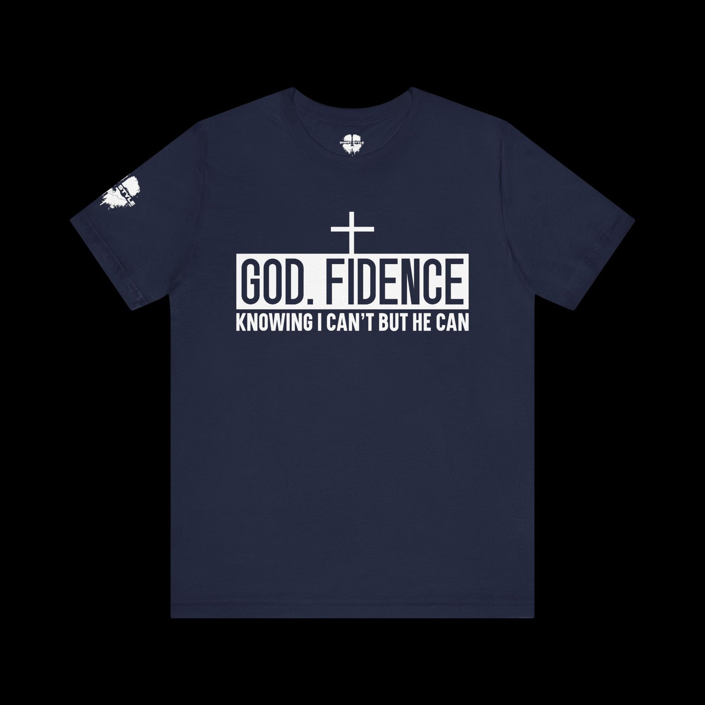 God. Fidence Tee