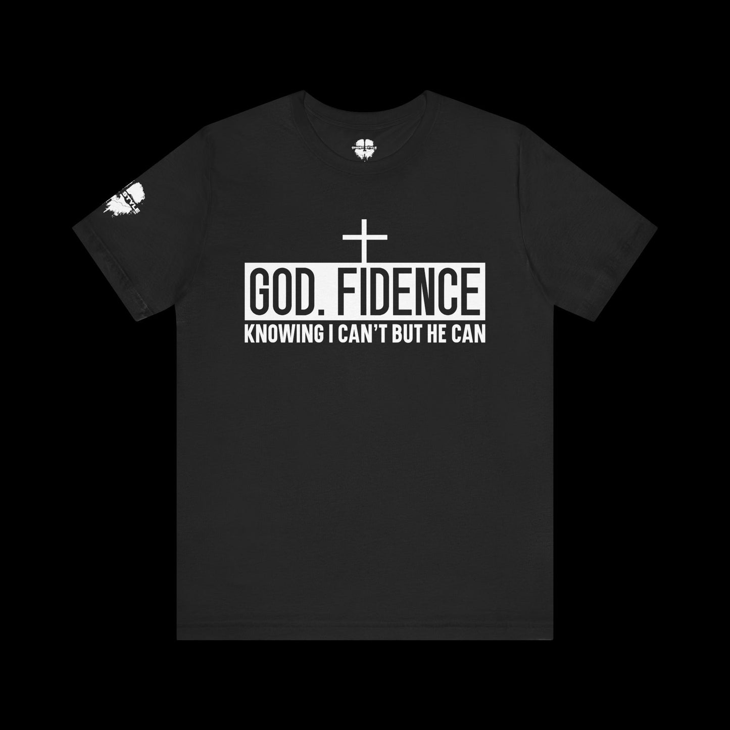 God Fidence Shirt Tee