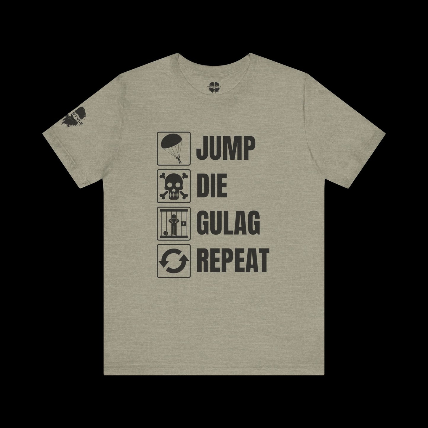 Jump Die Gulag Repeat Tee