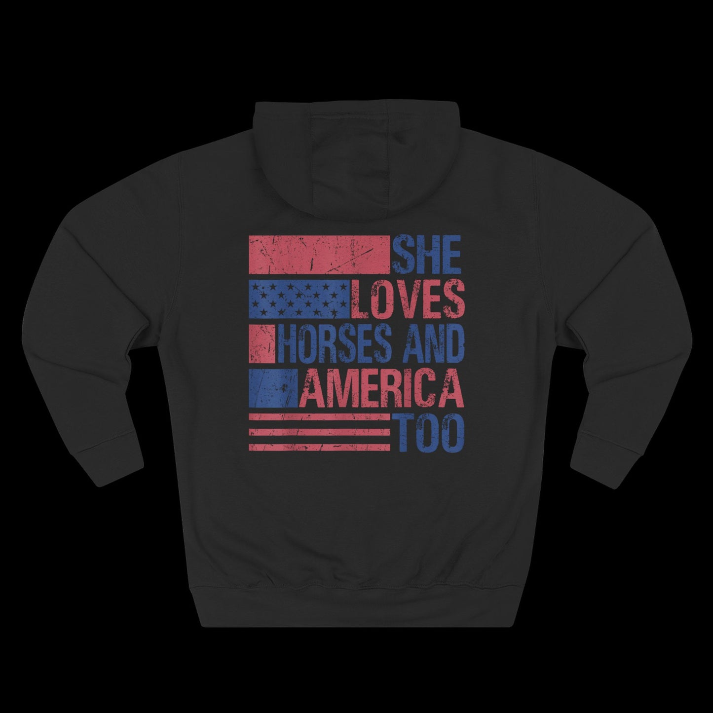 She Loves Horses and America Too Hoodie