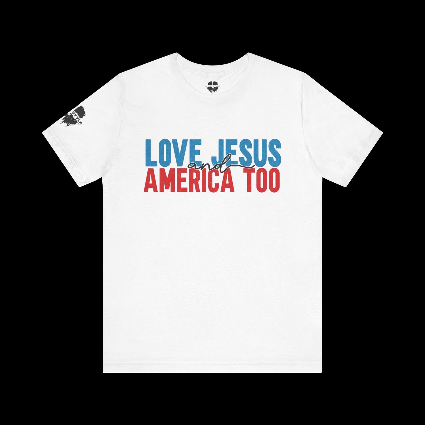 Loves Jesus and America Too Tee