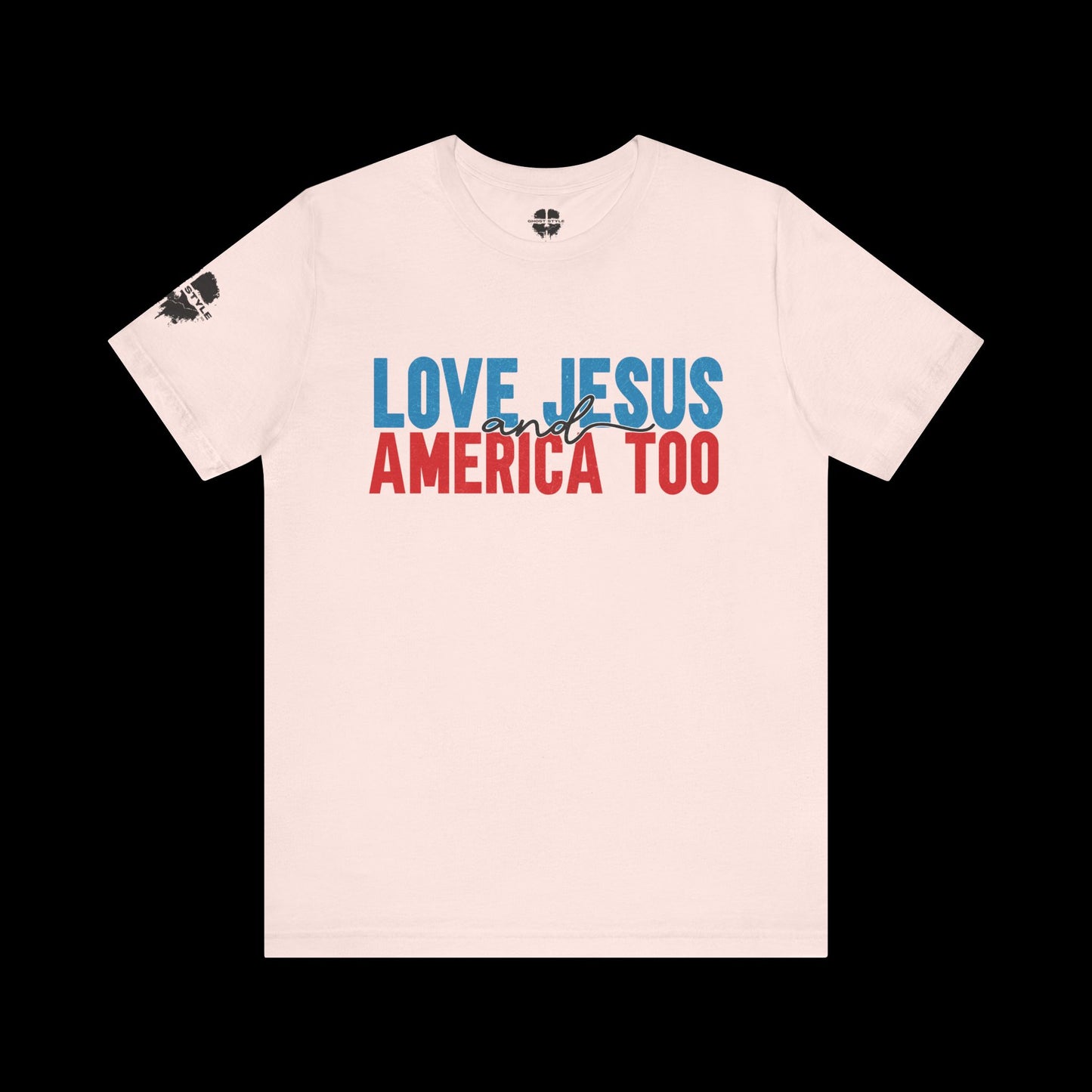 Loves Jesus and America Too Tee