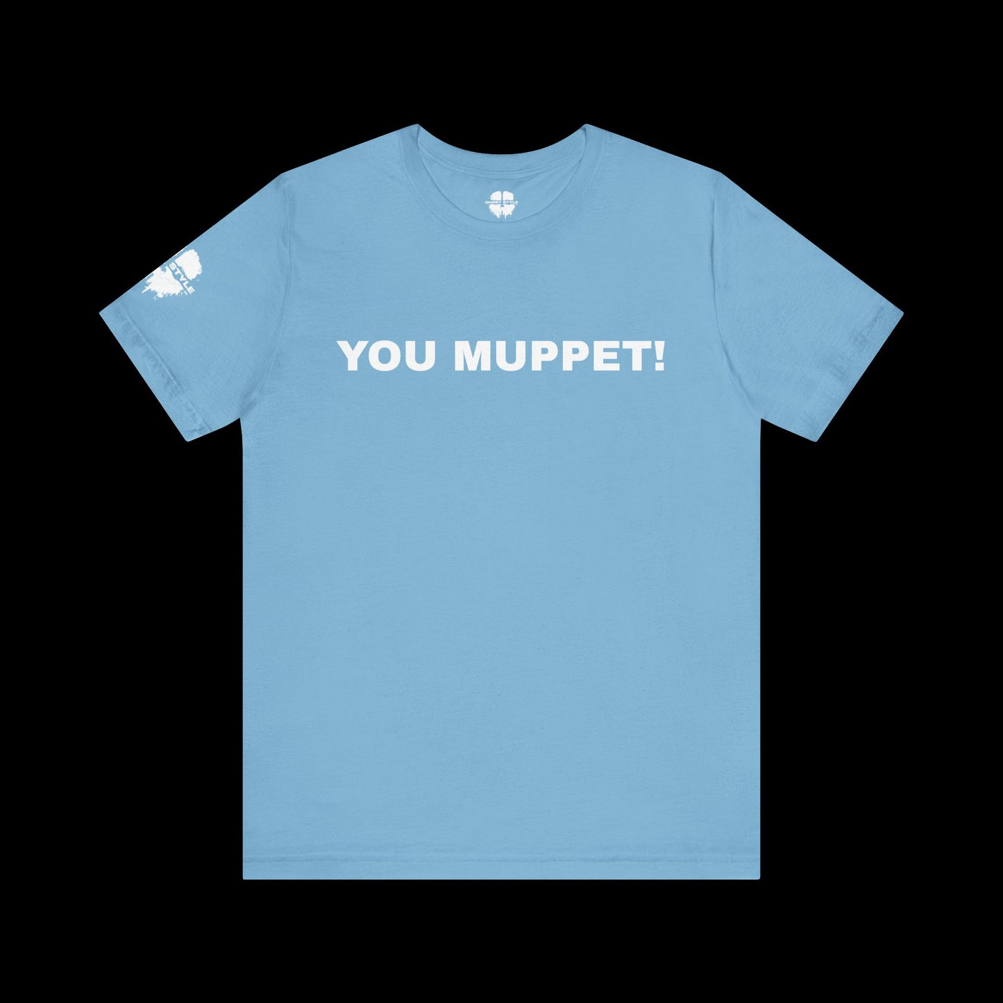 You Muppet Tee