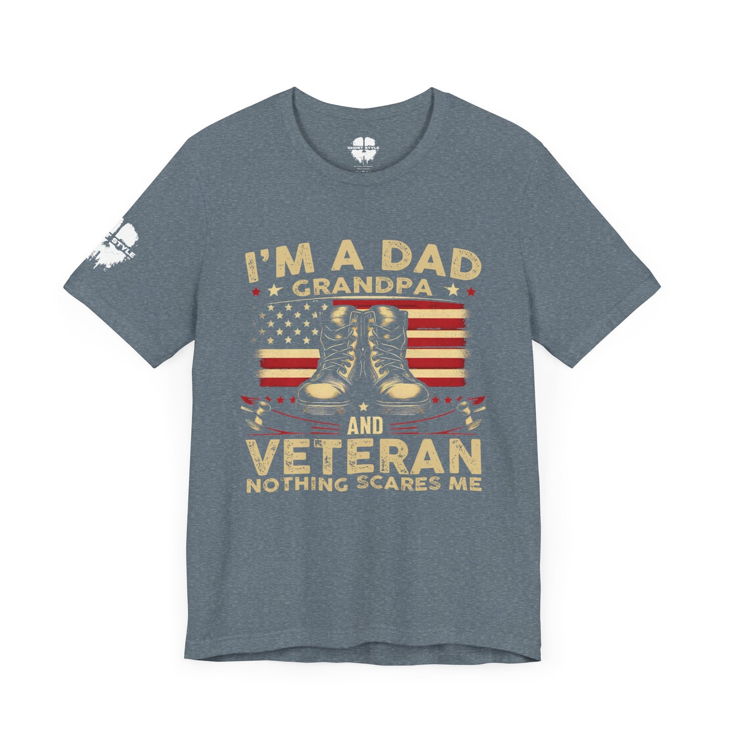 I'm a Dad, Grandpa, and Veteran - Unisex Tee