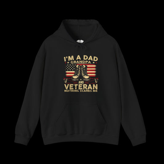 I'm a Dad, Grandpa, and Veteran Hoodie