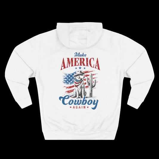 Make America Cowboy Again Hoodie