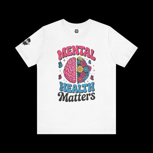 Mental Health Matters Tee
