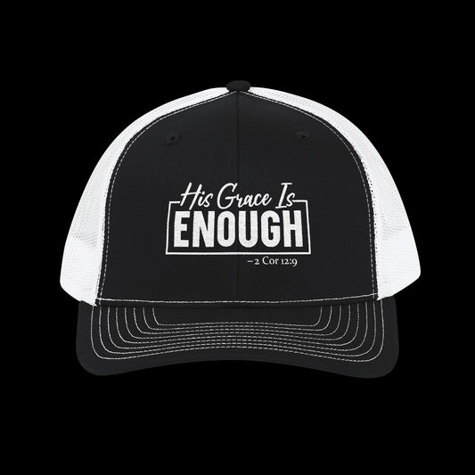 Embroidered "His Grace Is Enough - 2 Cor 12:9" Trucker Hat
