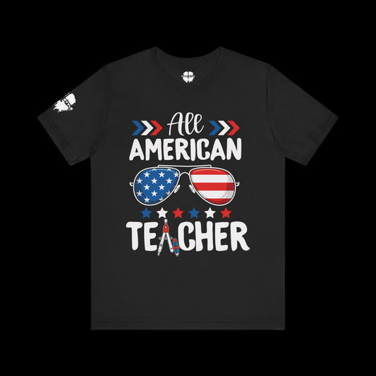 All American Teacher Tee