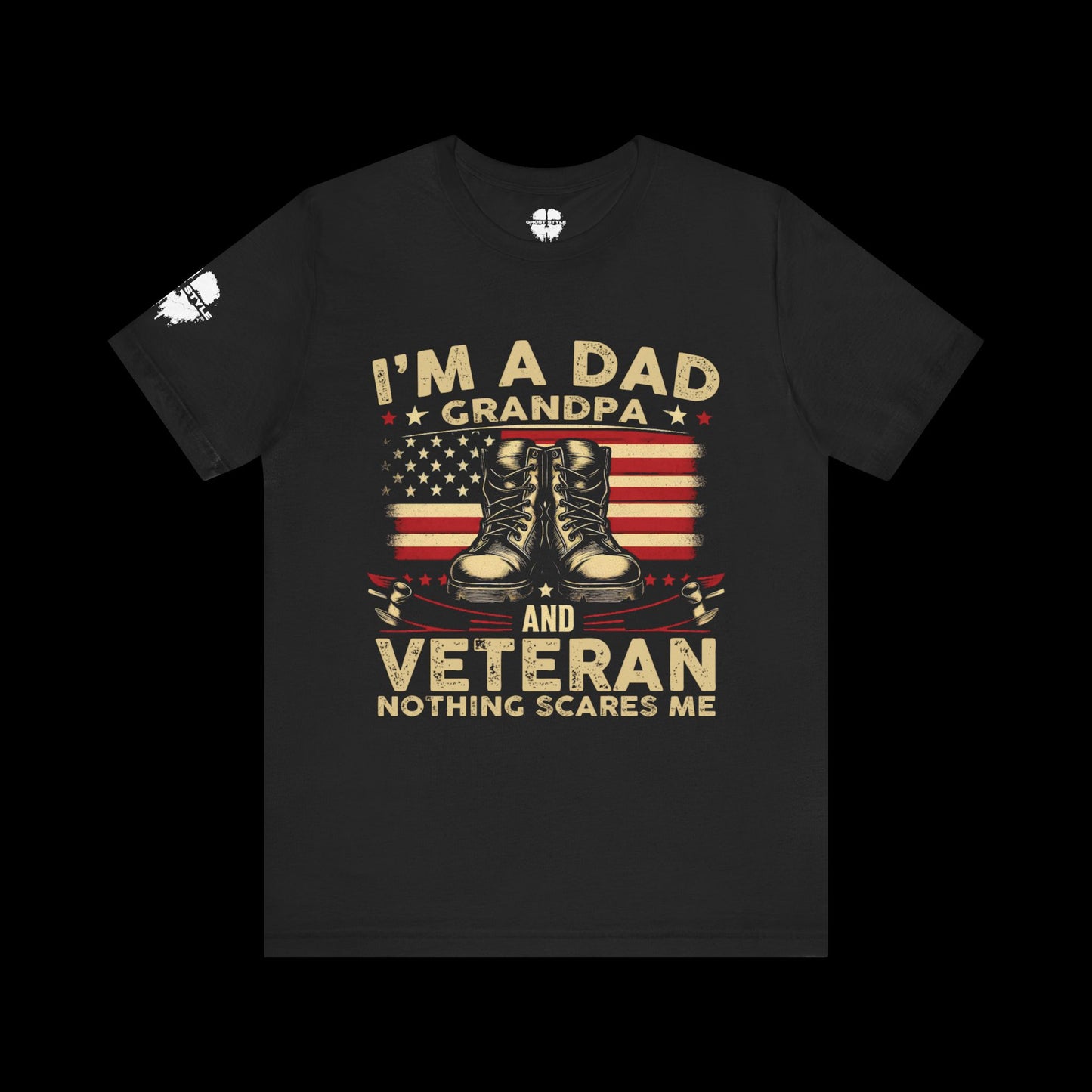 I'm a Dad, Grandpa, and Veteran Tee